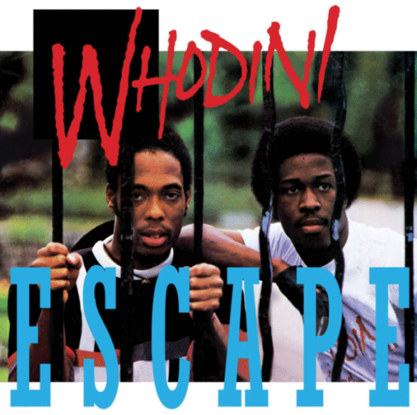 2_Whodini_Escape